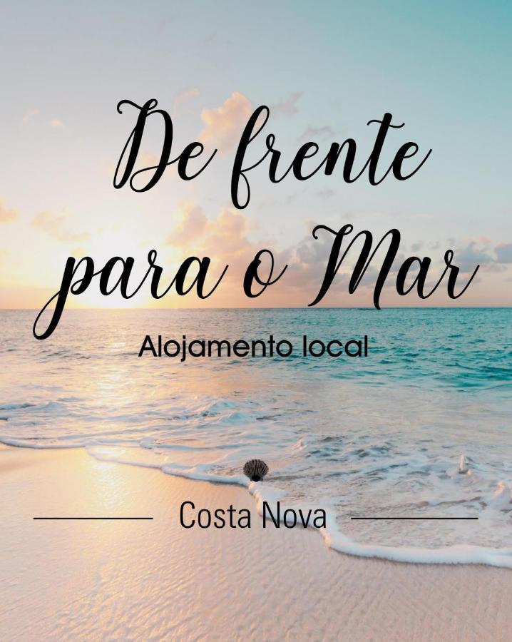 De Frente Para O Mar Costa Nova Exterior photo